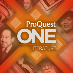 ProQuest One Literature on an orange background with the authors Zora Neale Hurston, Walt Whitman, Ralph Ellison and Shakespeare