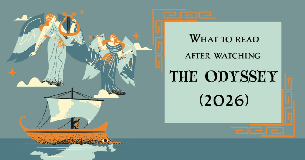 What to read after watching The Odyssey (2026).
